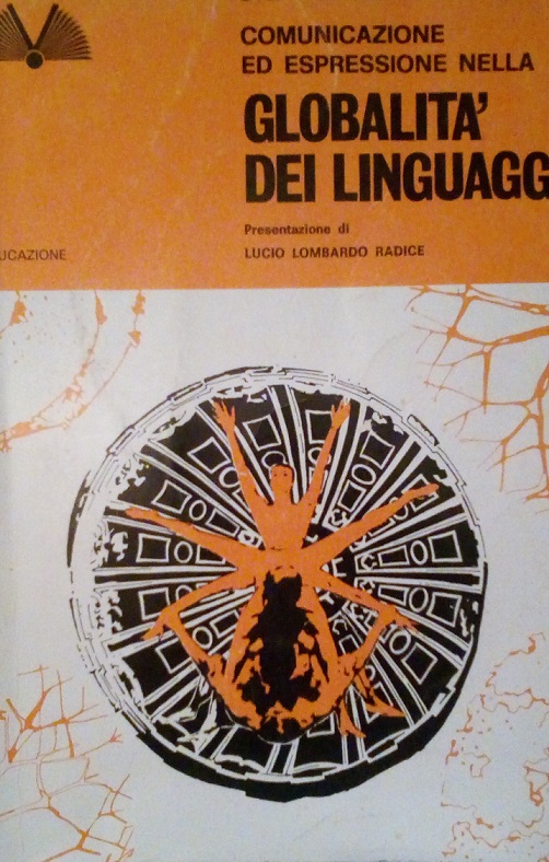 COMUNICAZIONE ED ESPRESSIONE NELLA GLOBALITA' DEI LINGUAGGI
