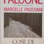 COSE DI COSA NOSTRA - IN COLLABORAZIONE CON MARCELLE PADOVANI