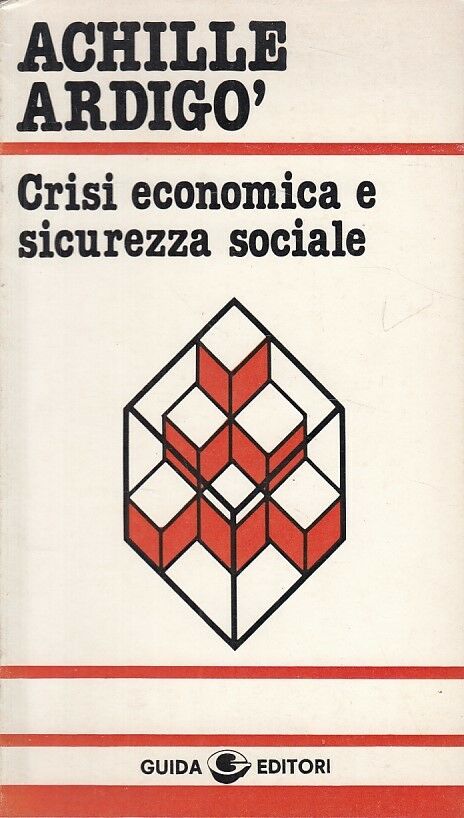 CRISI ECONOMICA E SICUREZZA SOCIALE