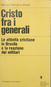 CRISTO FRA I GENERALI