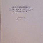 CRONACHE IBERICHE DI VIAGGIO E DI SCOPERTA TRA STORIA E …