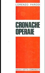 CRONACHE OPERAIE