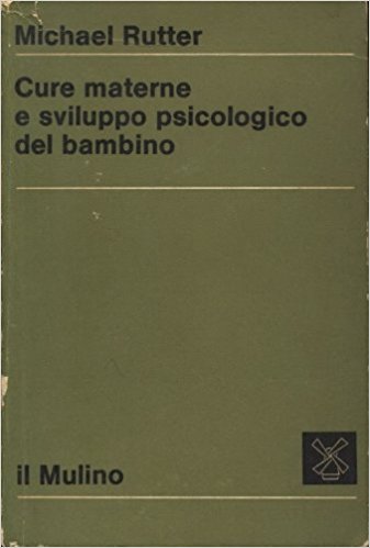 CURE MATERNE E SVILUPPO PSICOLOGICO