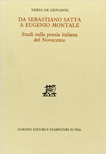 DA SEBASTIANO SATTA A EUGENIO MONTALE