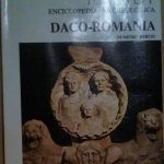 DACO ROMANIA - ENCICLOPEDIA ARCHEOLOGICA