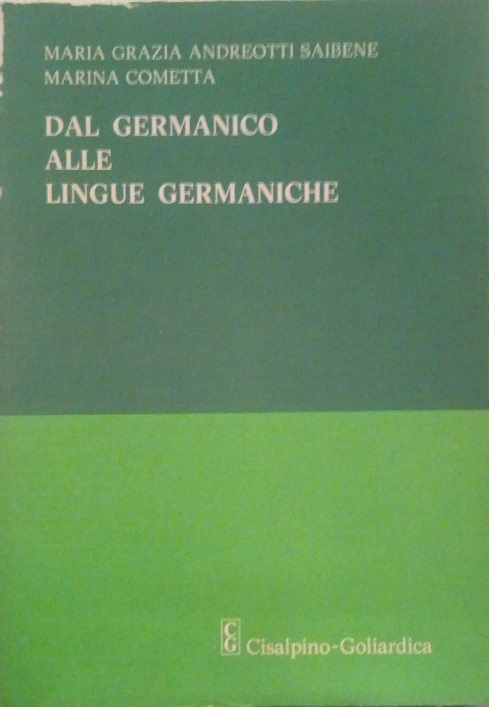 DAL GERMANICO ALLE LINGUE GERMANICHE