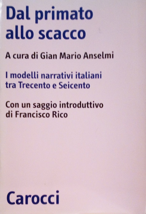 DAL PRIMATO ALLO SCACCO - I MODELLI NARRATIVI ITALIANI DAL …