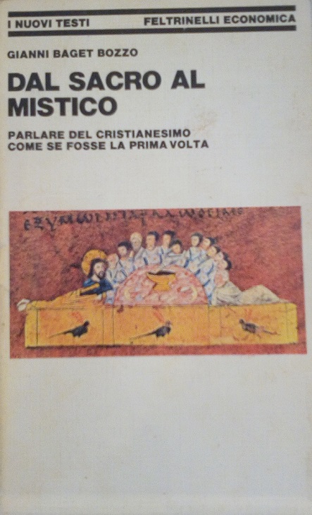 DAL SACRO AL MISTICO - PARLARE DEL CRISTIANESIMO COME SE …