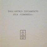 DALL'ANTICO TESTAMENTO ALLA COMMEDIA - ESTRATTO DA "RIVISTA DI STORIA …