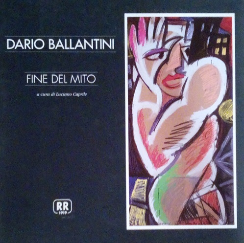 DARIO BALLANTINI - FINE DEL MITO