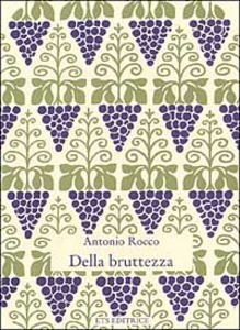 DELLA BRUTTEZZA