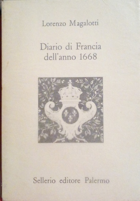 DIARIO DI FRANCIA DELL'ANNO 1668