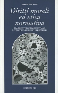 DIRITTI MORALI ED ETICA NORMATIVA
