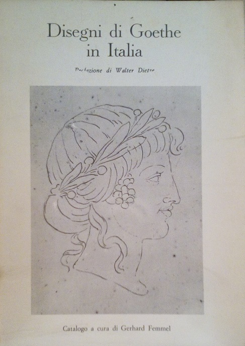 DISEGNI DI GOETHE IN ITALIA