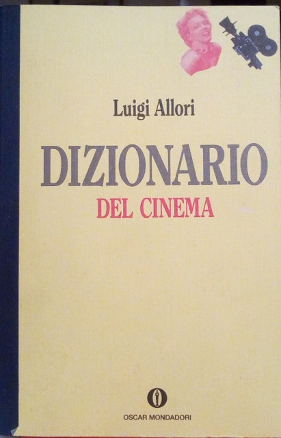 DIZIONARIO DEL CINEMA
