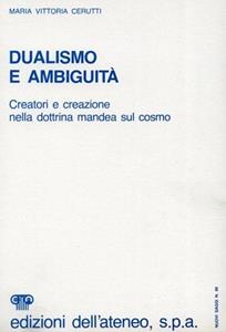 DUALISMO E AMBIGUITA'