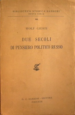 DUE SECOLI DI PENSIERO POLITICO RUSSO