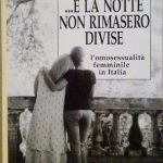 .E LA NOTTE NON RIMASERO DIVISE - L'OMOSESSUALITA' FEMMINILE IN …