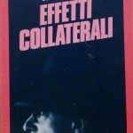 EFFETTI COLLATERALI - UNA GIRANDOLA DI PARODIE