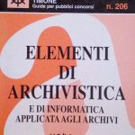 ELEMENTI DI ARCHIVISTICA E DI INFORMATICA APPLICATA AGLI ARCHIVI - …