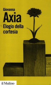 ELOGIO DELLA CORTESIA