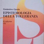 EPISTEMOLOGIA DELLA TOLLERANZA - VOLUME 3 - I-N