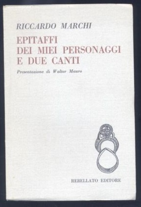 EPITAFFI DEI MIEI PERSONAGGI E DUE CANTI