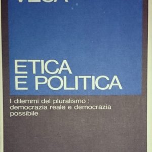 ETICA E POLITICA