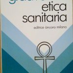 ETICA SANITARIA - SUSSIDIO PER LA FORMAZIONE PROFESSIONALE DEGLI OPERATORI …