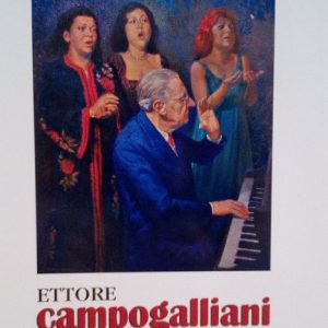 ETTORE CAMPOGALLIANI - UNA VITA PER LA MUSICA