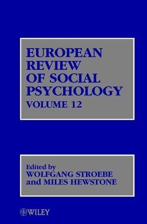 EUROPEAN REVIEW OF SOCIAL PSYCHOLOGY - VOLUME 12