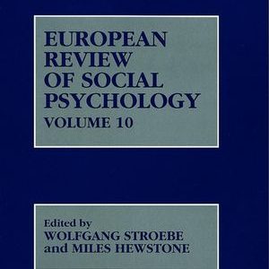 EUROPEAN REVIEW OF SOCIAL PSYCOLOGY - VOLUME 10