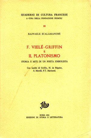 F. VIELE'-GRIFFIN E IL PLATONISMO - STORIA E MITI DI …