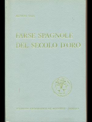 FARSE SPAGNOLE DEL SECOLO D'ORO