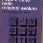 FEDE E CULTO NELLE RELIGIONI EVOLUTE