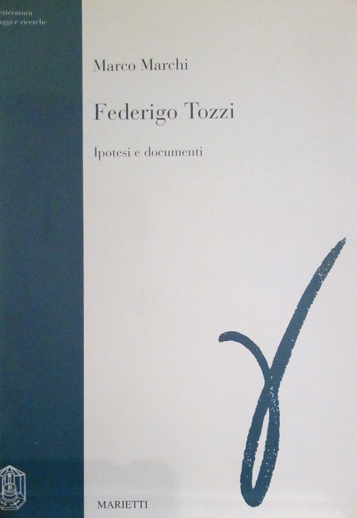 FEDERIGO TOZZI - IPOTESI E DOCUMENTI