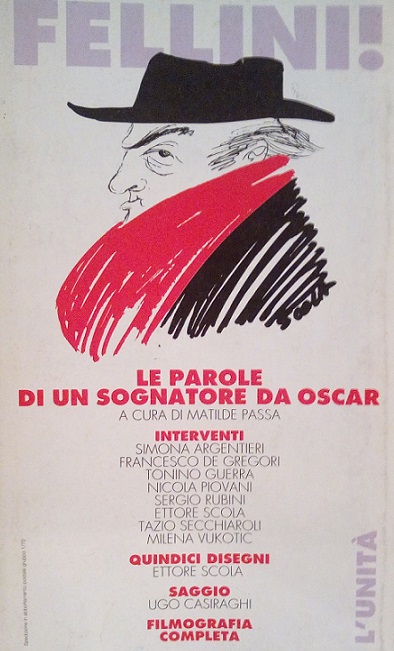 FELLINI ! - LE PAROLE DI UN SOGNATORE DA OSCAR