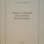 FORME E VICENDE DELL'OTTAVA METASTASIANA - FASCICOLO