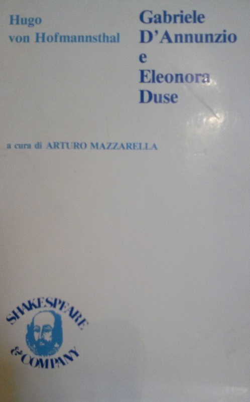 GABRIELE D'ANNUNZIO E ELEONORA DUSE