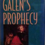 GALEN'S PROPHECY - TEMPERAMENT IN HUMAN NATURE