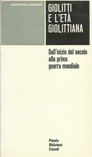 GIOLITTI E L'ETA' GIOLITTIANA