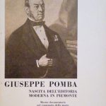 GIUSEPPE POMBA: NASCITA DELL'EDITORIA MODERNA IN PIEMONTE 1795-1876 - MOSTRA …