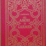GLI AMORI DI CARMEN