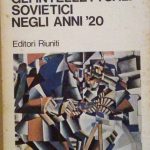 GLI INTELLETTUALI SOVIETICI NEGLI ANNI '20