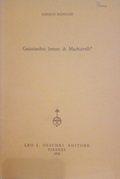 GUICCIARDINI "LETTORE" DI MACHIAVELLI - ESTRATTO DA "ARCHIVIO STORICO ITALIANO"