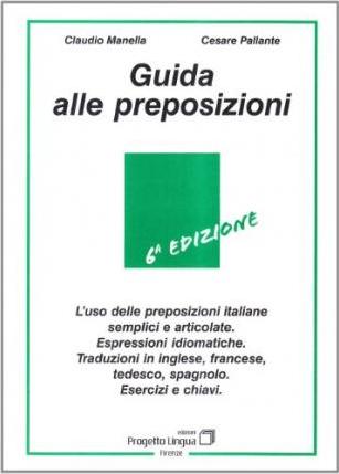 GUIDA ALLE PREPOSIZIONI