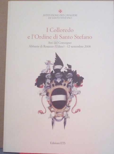I COLLOREDO E L'ORDINE DI SANTO STEFANO
