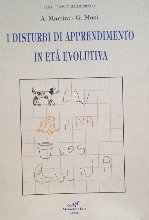 I DISTURBI DI APPRENDIMENTO IN ETA' EVOLUTIVA