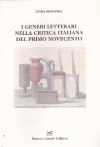 I GENERI LETTERARI NELLA CRITICA ITALIANA DEL PRIMO NOVECENTO