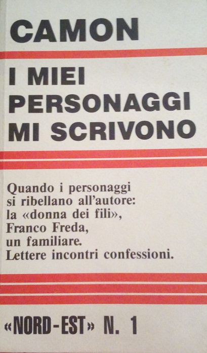 I MIEI PERSONAGGI MI SCRIVONO - QUANDO I PERSONAGGI SI …